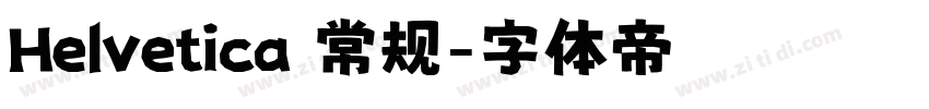 Helvetica 常规字体转换